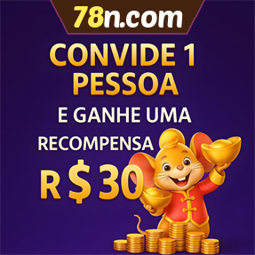 78n.com Indique amigos para receber um bônus